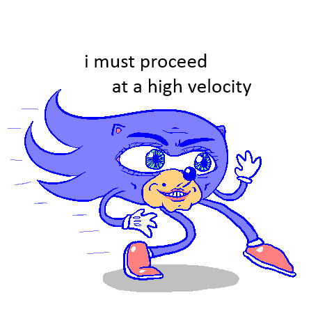 Meme drawing of 'gotta go fast' Sonic